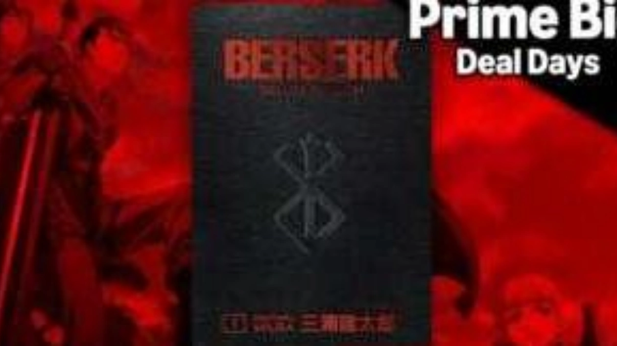 Berserk Deluxe Editions: Huge Discounts on Prime Big Deal Days