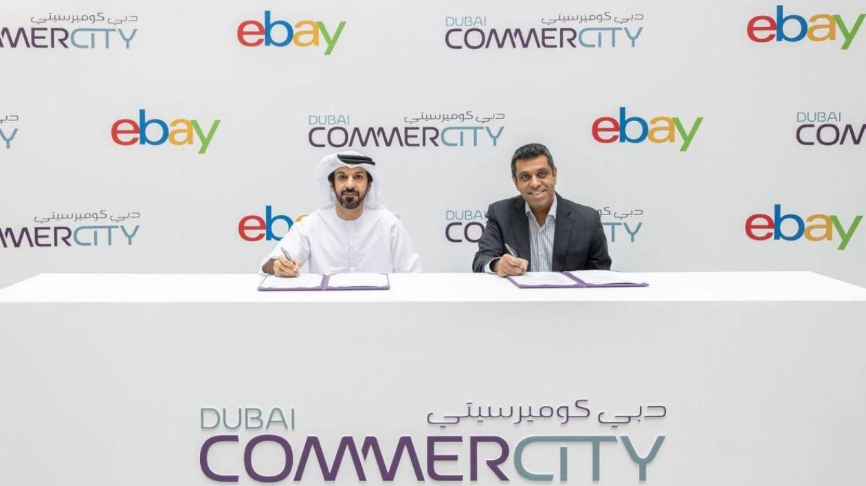 Dubai CommerCity and eBay Sign MoU to Boost Digital Commerce